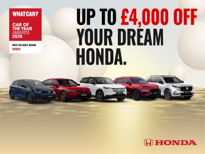 Up to £4,000 off your Dream Honda Up to £4,000 off your Dream Honda